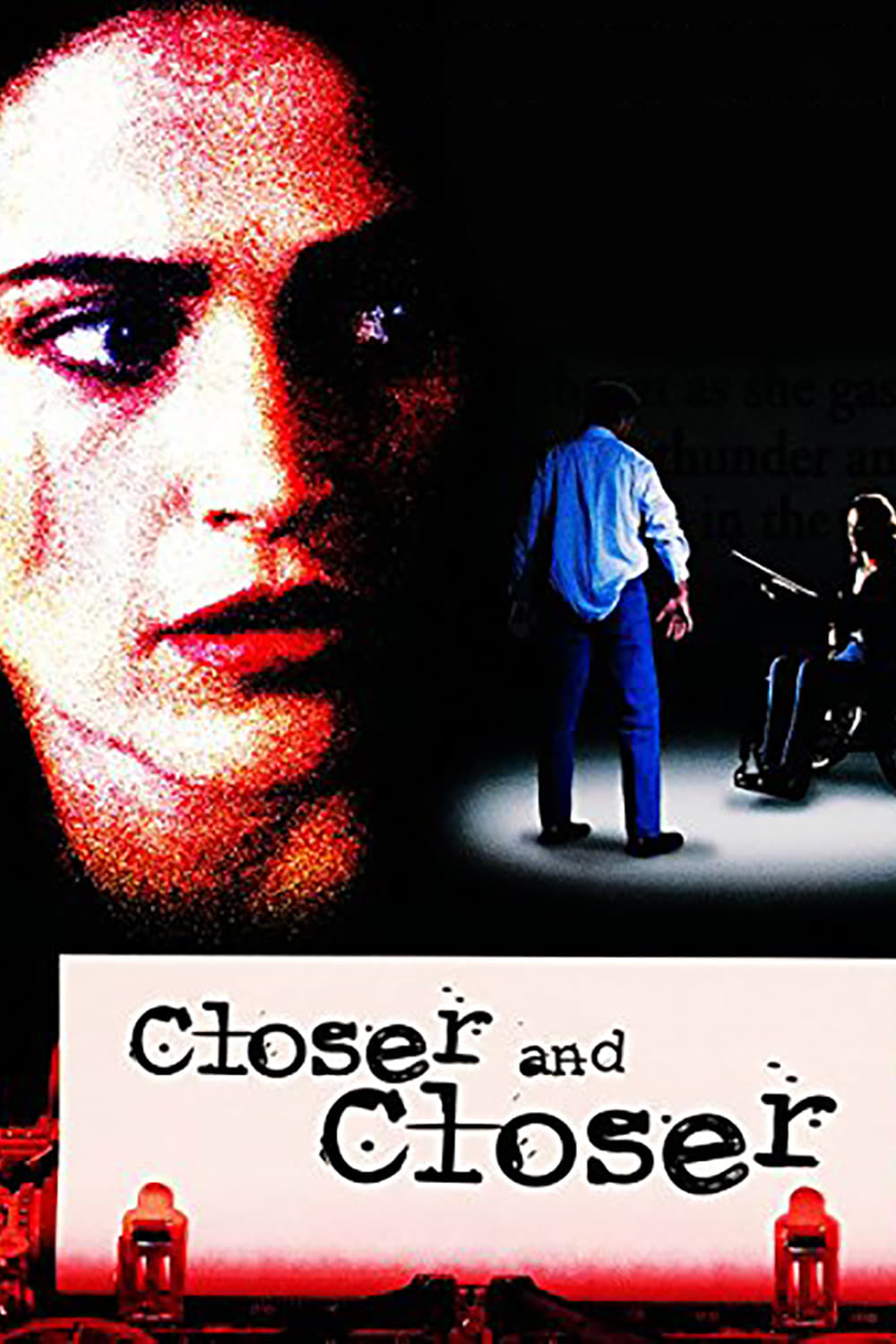 Постер Closer and Closer